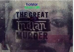 Disney+ Hostar The Great Indian Murder motion poster is out