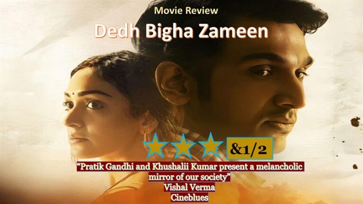 Dedh Bigha Zameen movie review: Pratik Gandhi and Khushalii Kumar present a melancholic mirror of our society 