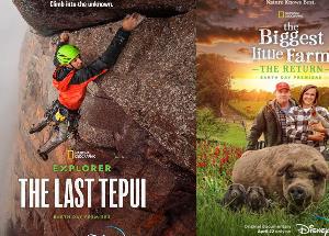 Disney + Hotstar debuts trailers for Nat Geo’s “Explorer: The Last Tepui” and “The Biggest Little Farm: The Return