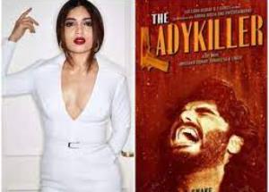 The Lady Killer : Bhumi Pednekar to power the suspense drama