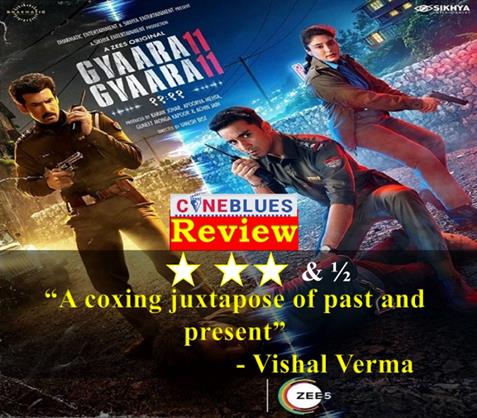 Gyaarah Gyaarah review: Kritika Kamra, Raghav Juyal and Dhairya Karwa shine in a coxing juxtapose of past and present   