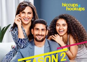 Hiccups and Hookups Season 2 : Lionsgate promises to return with more fun