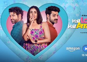 Half Love, Half Arranged season 2 review: A journey of self-discovery and modern-day romance peppered with lots of love and laughter