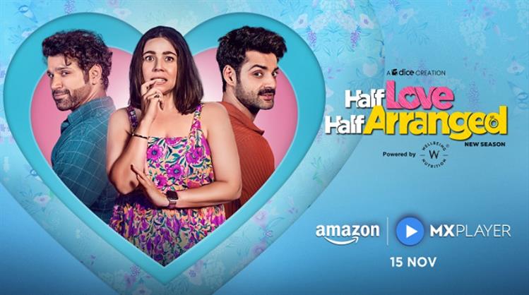 Half Love, Half Arranged season 2 review: A journey of self-discovery and modern-day romance peppered with lots of love and laughter