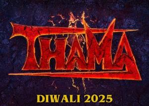 Thama: After creating history on Independence Day in 2024 with Stree 2, Dinesh Vijan set to conquer Diwali in 2025