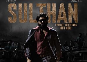 Sulthan Song Lyrics from KGF Chapter 2 starring Yash