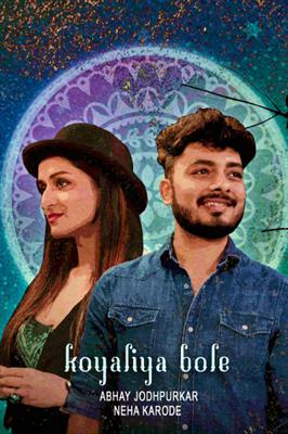 Nikamma fame singer Neha Karode collaborates with Abhay Jodhpurkar for her new single ‘Koyaliya Bole’